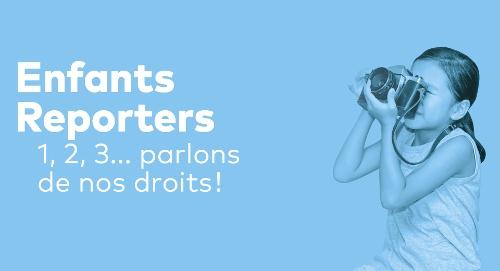 Exposition Enfants Reporters