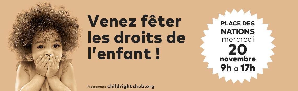 Événement «Venez fêter les droits de l'enfant» le 20 novembre 2019 à Genève